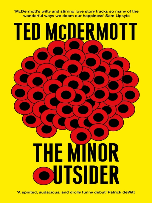 Title details for The Minor Outsider by Ted McDermott - Available